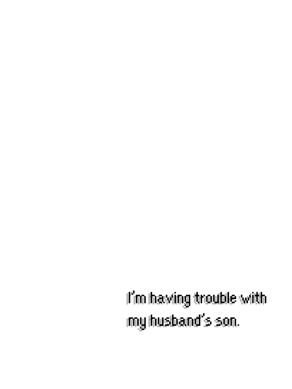 minazuki-mikka-otto-no-tsurego-ni-komattemasu-trouble-with-my-husbands-son-englishchalklog
